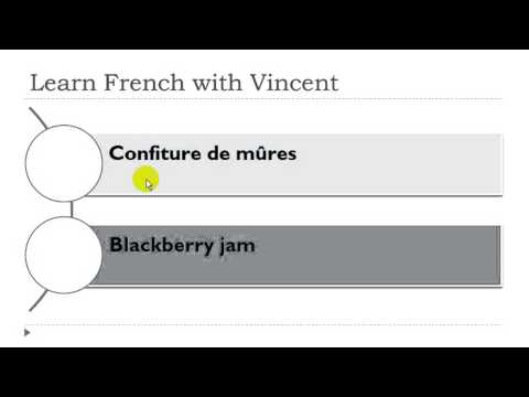 Learn French with Vincent # Vocabulary # Confitures